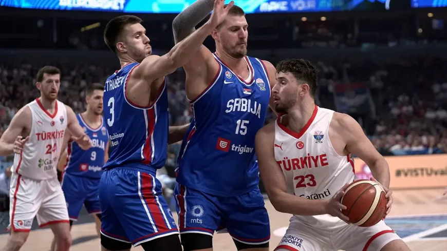 Bravo Türkiye!: EuroBasket’te Sırbistan’ın Üstüne Kaleme 95-90